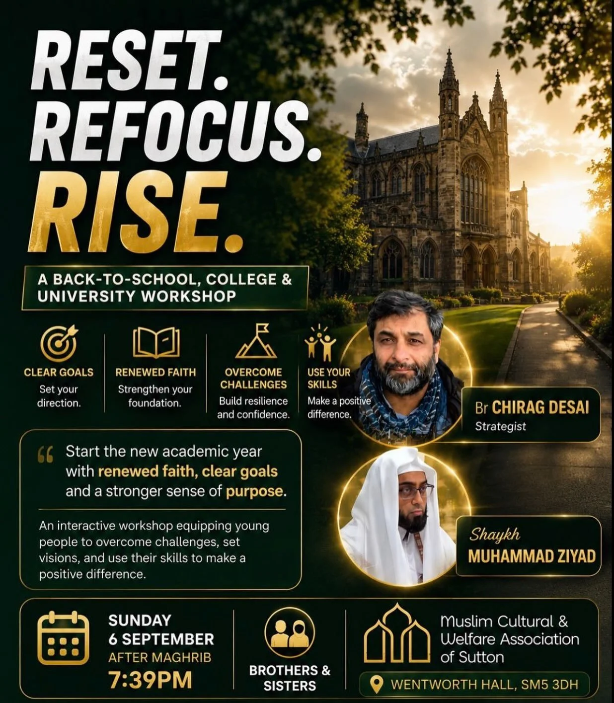 🎓 RESET. REFOCUS. RISE.

Starting a new academic year is about more than timetables and textbooks. It is an opportunity to renew your faith, refocus your goals and move forward with purpose. Join us for an interactive workshop designed to help schoo