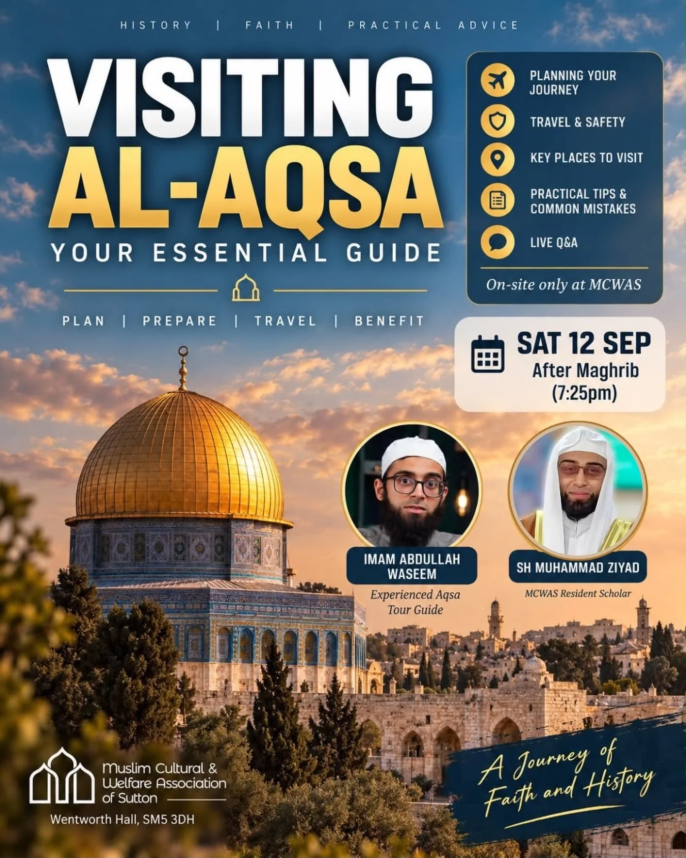 Visiting Al-Aqsa: Your Essential Guide

A practical session with an experienced Al-Aqsa guide, covering:
✦ Planning &amp; preparing your journey
✦ Travel &amp; borders
✦ Key places to visit
✦ Practical tips &amp; common mistakes
✦ Making the most of 