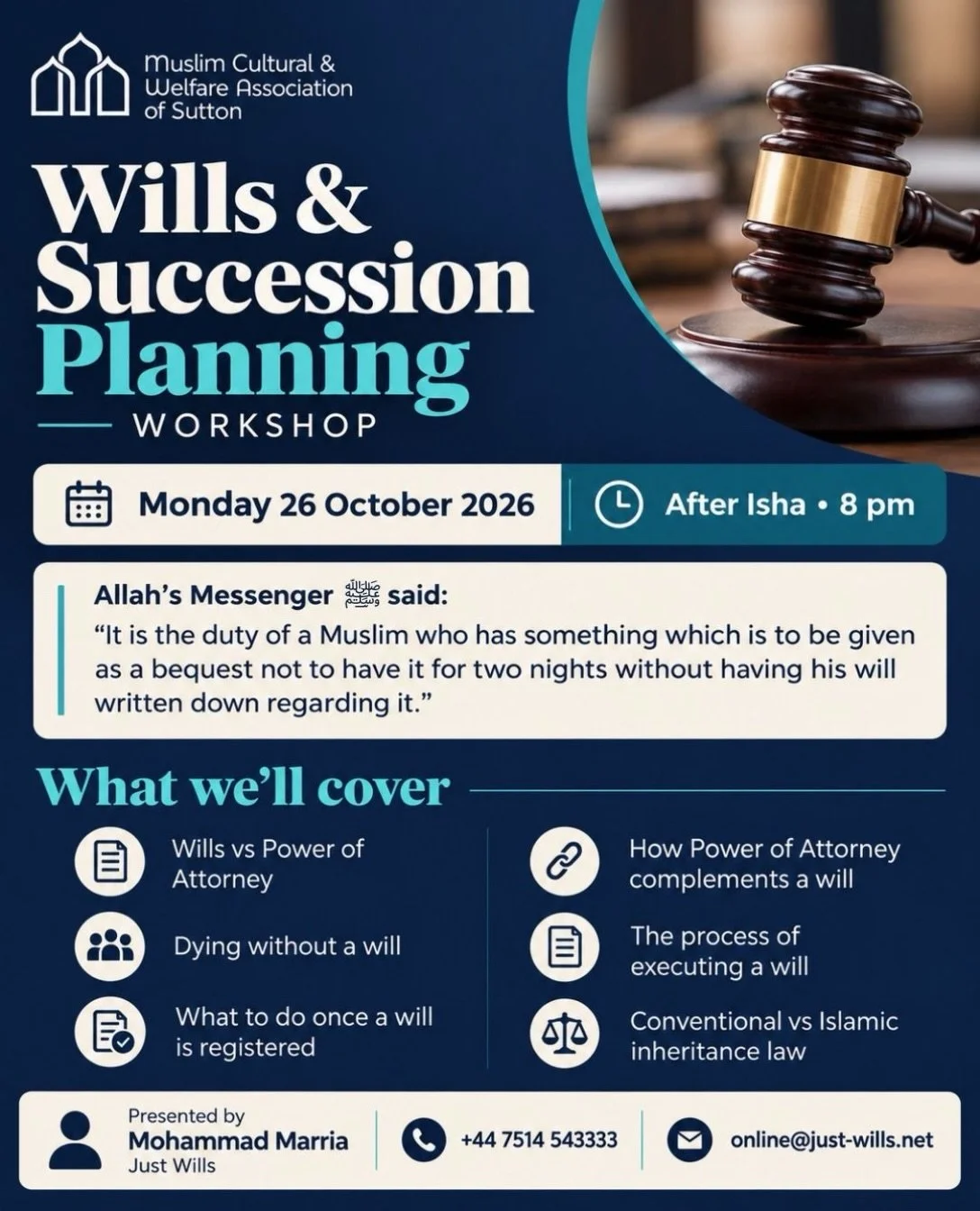 📜 Wills &amp; Succession Planning Workshop

Writing a will is an important part of preparing for the Hereafter. Join us to understand your responsibilities and protect your family&rsquo;s future in accordance with Islamic principles. Topics include 