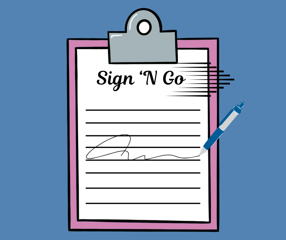 Sign ‘N Go