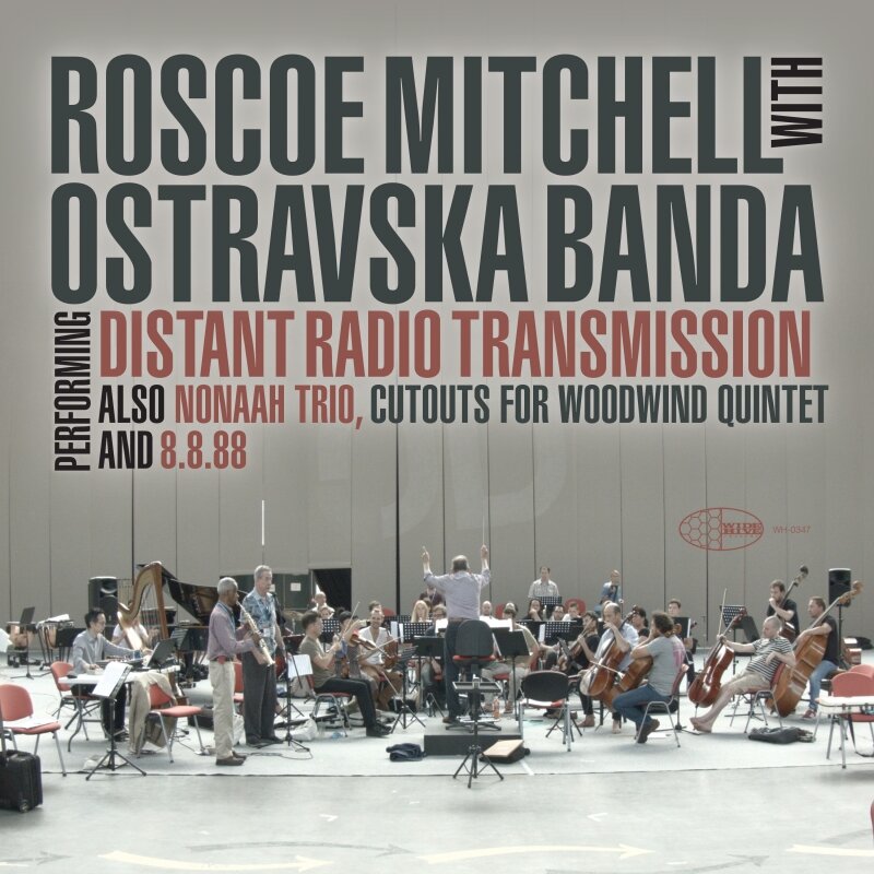 Roscoe Mitchell - Cutouts with Wavefield Ensemble