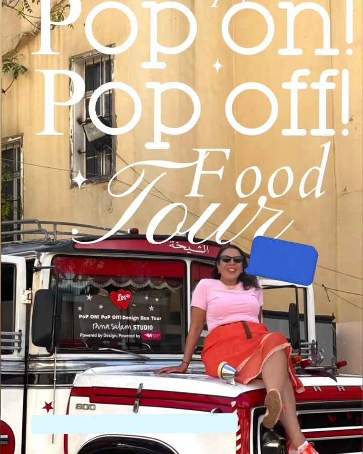 This month is all about food &amp; fabuloso! 

If you are a foodie and love my world, join our Pop on! Pop off! FOOD tour this month where designer Rana Salam will be taking you on a vintage Fargo bus to explore her hidden gems!
It will include a spe