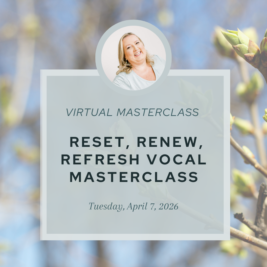 Reset, Renew, Refresh Virtual Voice Masterclass