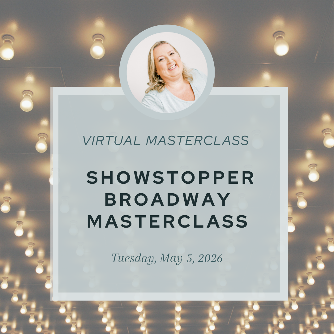 Showstopper Session: A Virtual Broadway Voice Masterclass