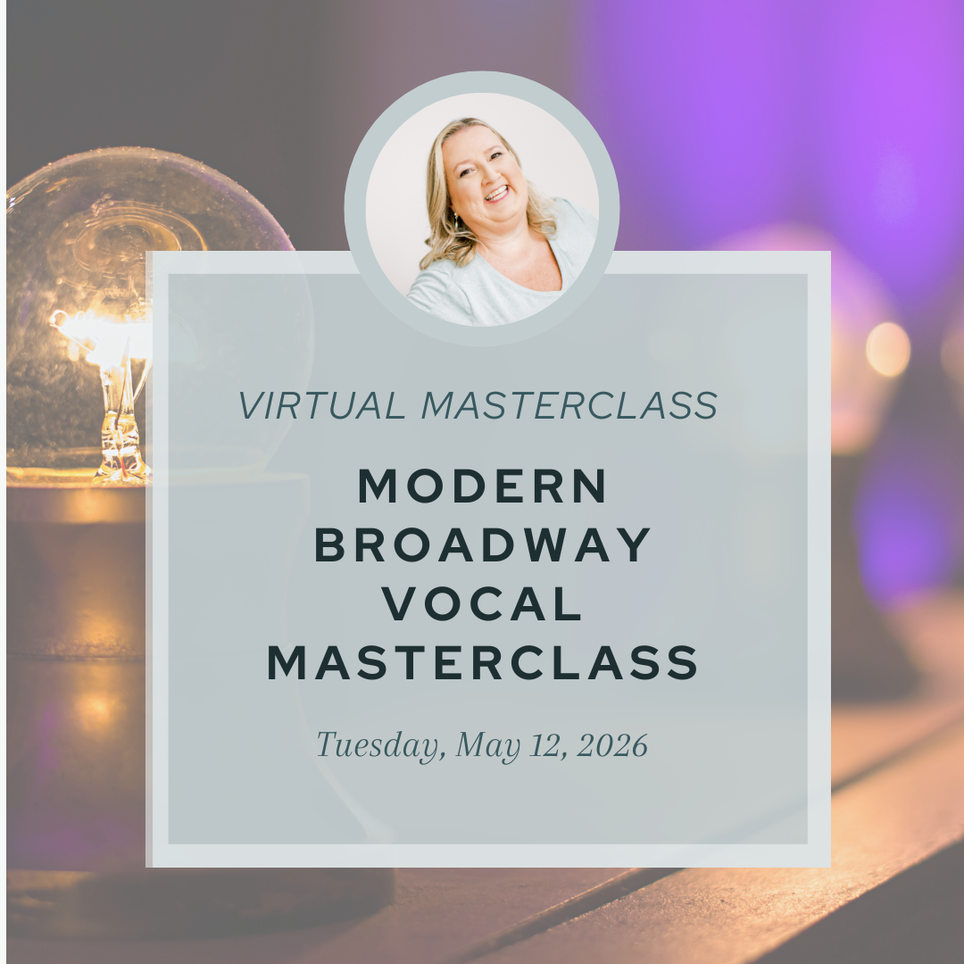 Modern Broadway Vocal Masterclass