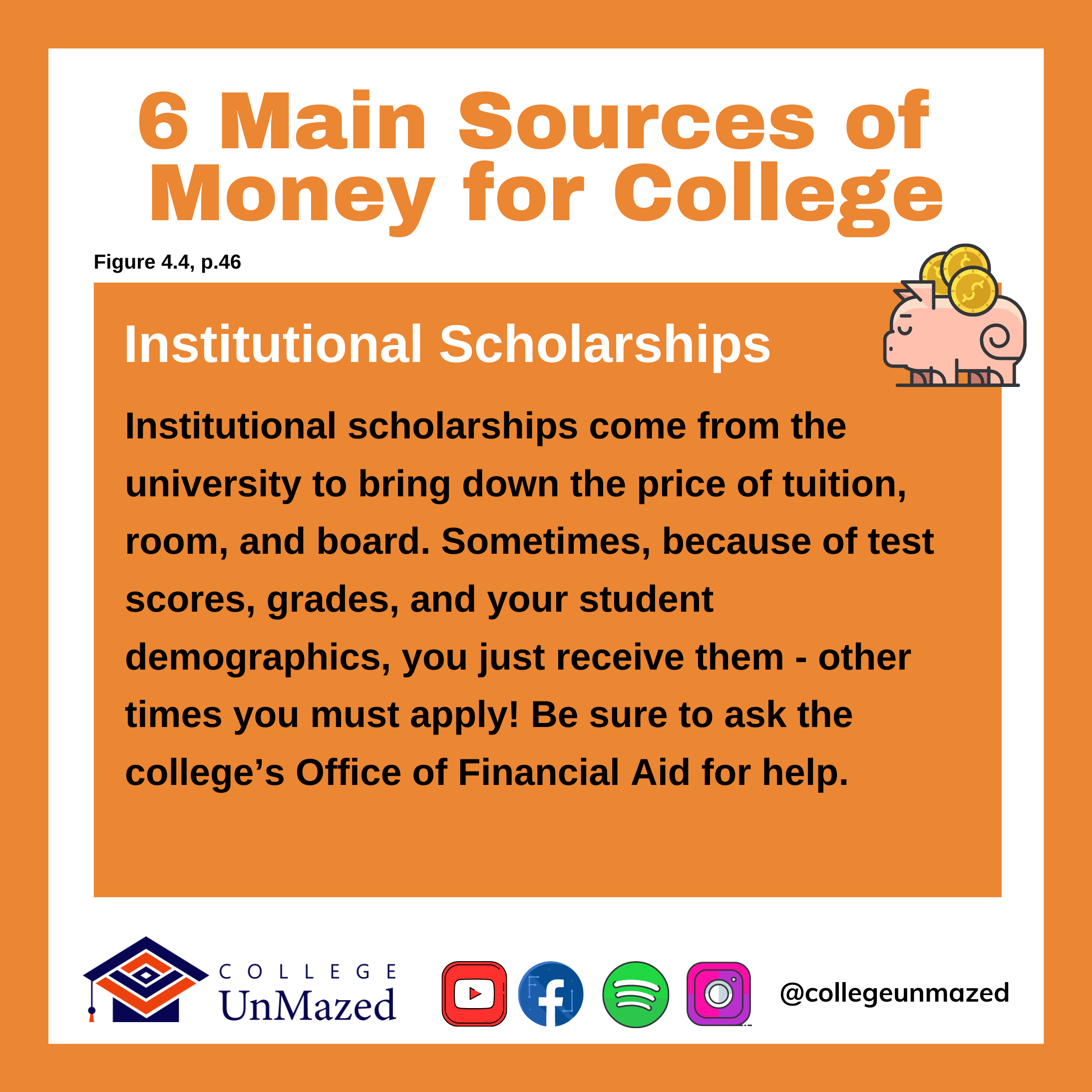 College UnMazed Institutional Scholarships