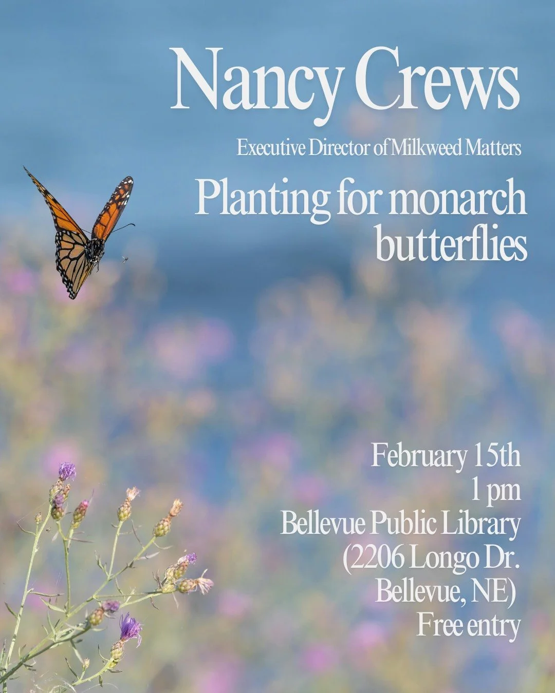 Native Plants 101 - Planting for Monarch Butterflies