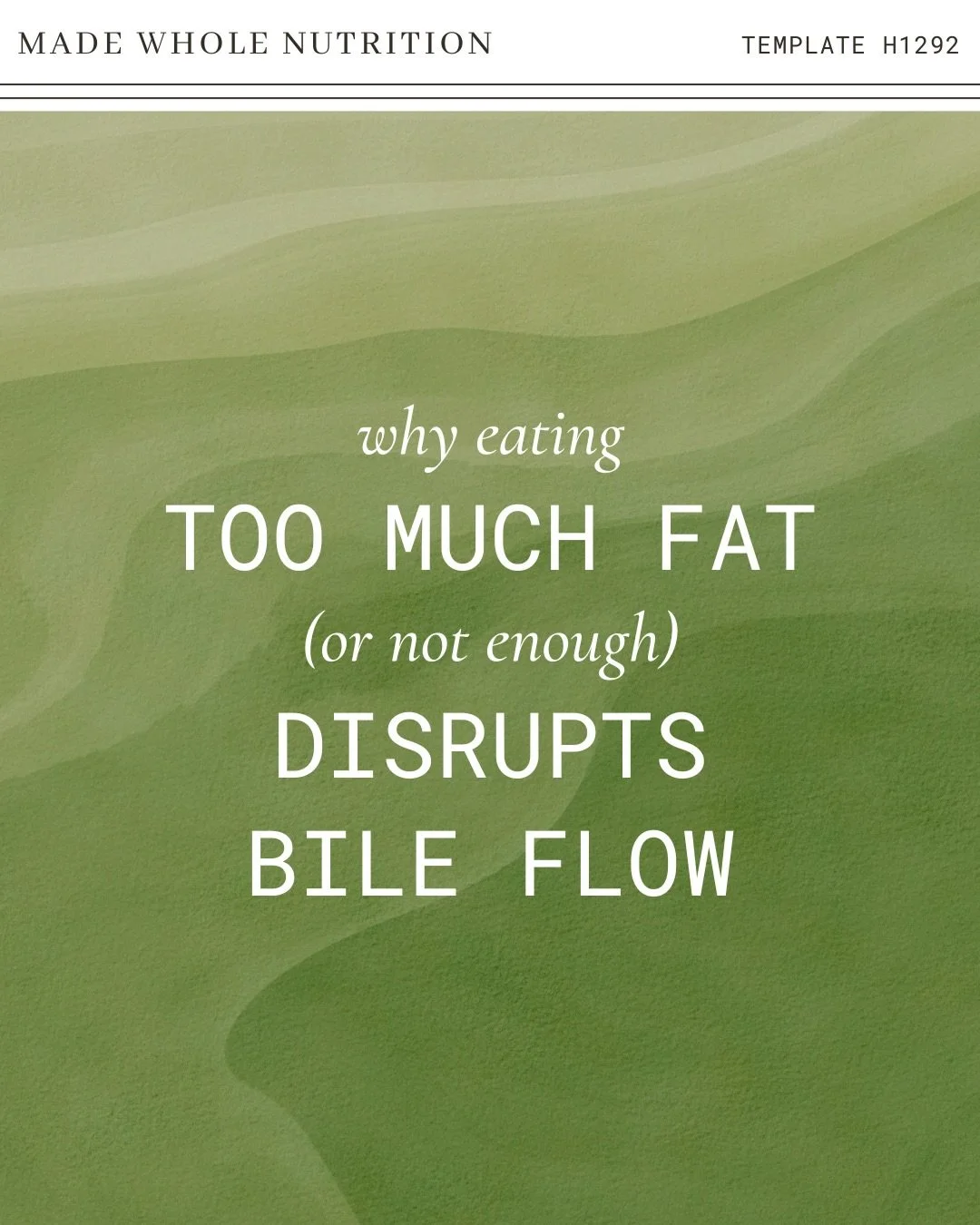 (and how to support healthy bile, even without a gallbladder)