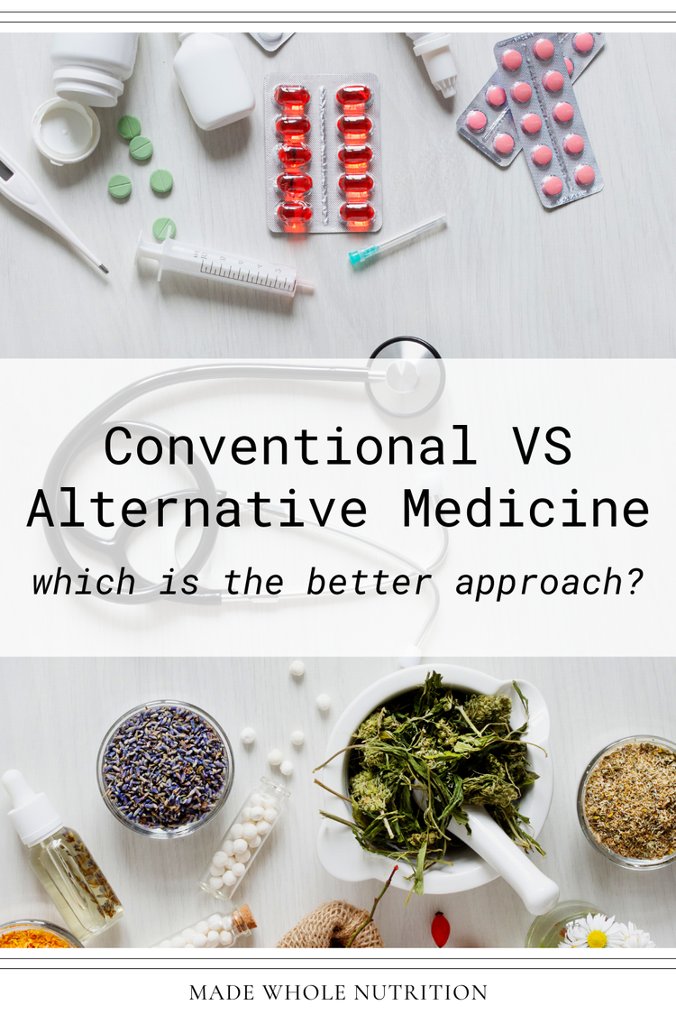 Conventional VS Alternative Medicine which is the better approach
