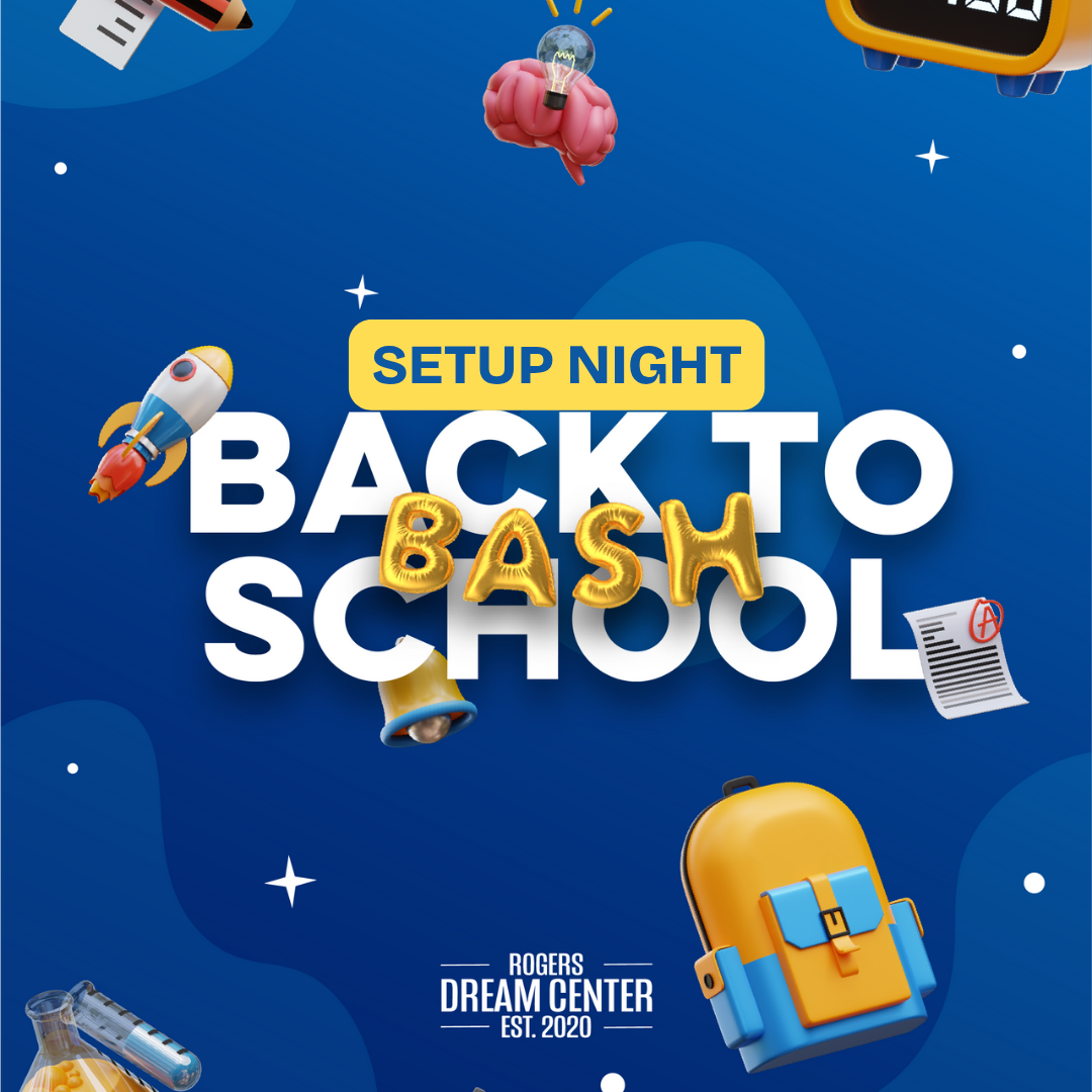 Back To School Bash Setup Night