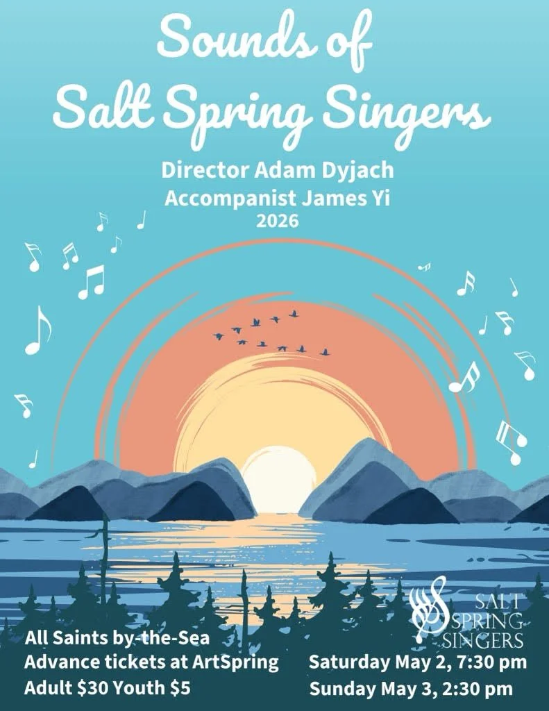 Sounds of Salt Spring Singers Friday Concert