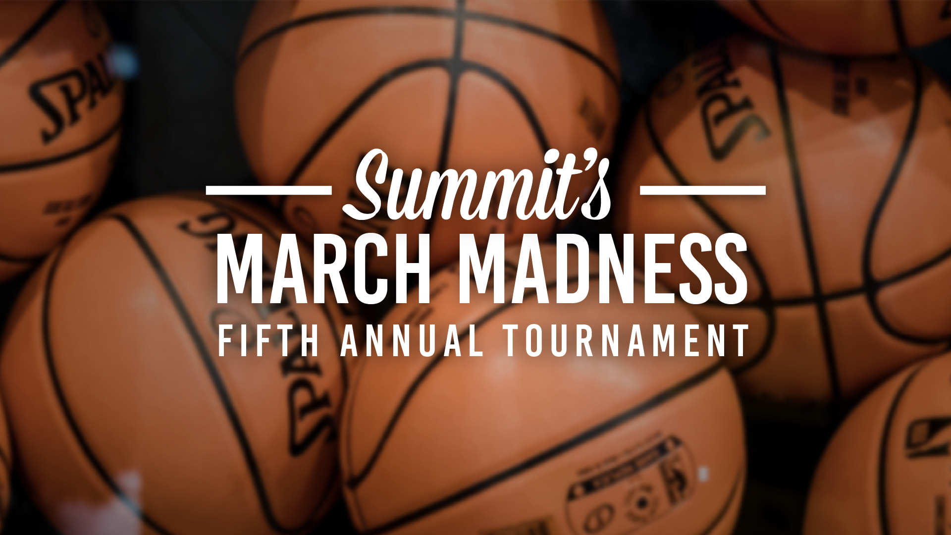 Summit's march madness