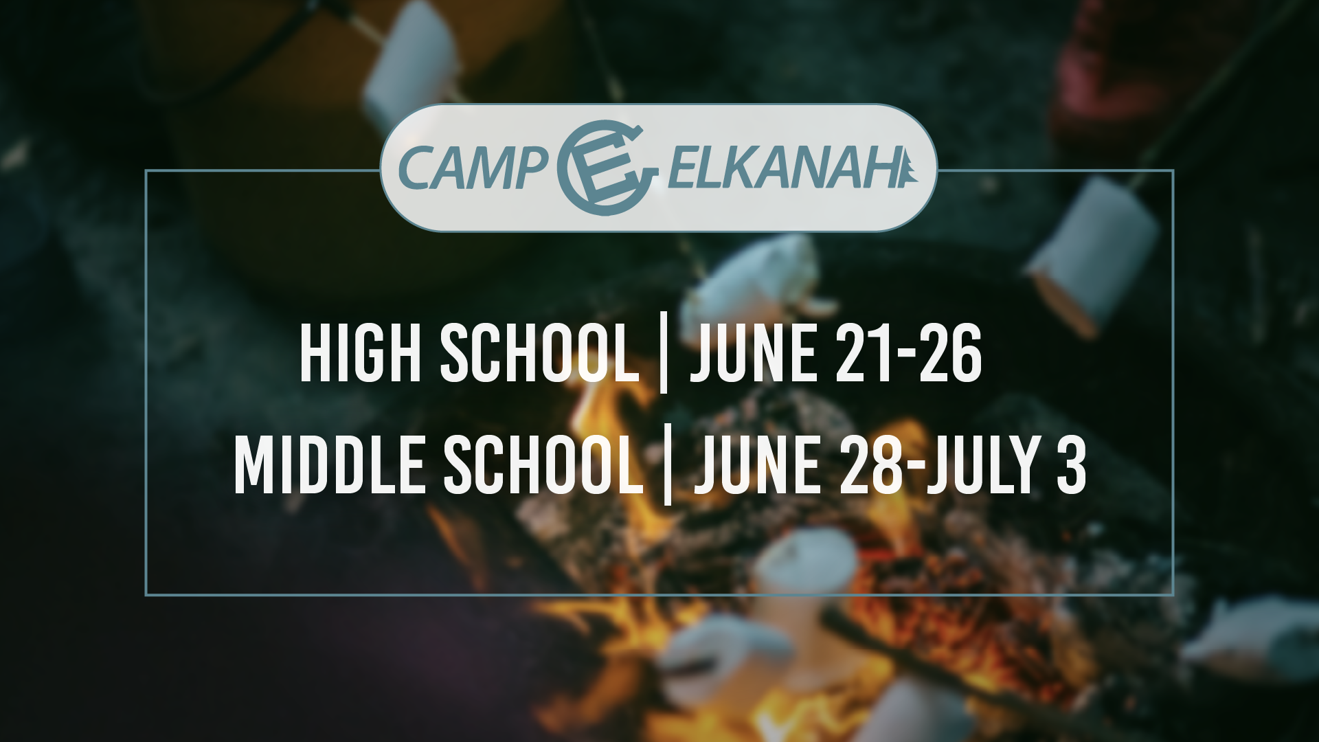 Elkanah Summer Camp 