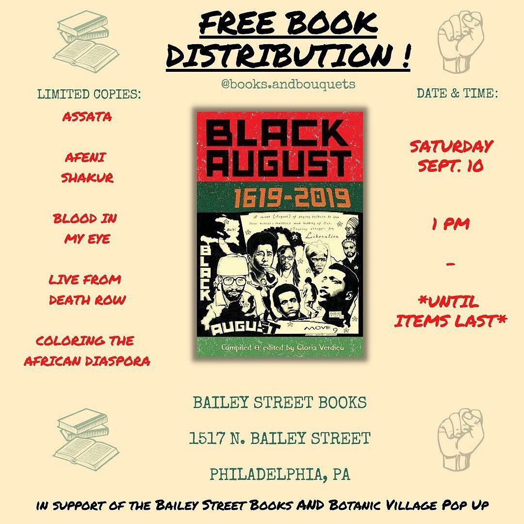 We&rsquo;re so proud to support today&rsquo;s community book distribution by @books.andbouquets! Pull Up, Philly! 

FREE BOOK DISTRIBUTION ! 📚✊🏽

@books.andbouquets is redistributing limited copies of radical reads received from our Black August ed