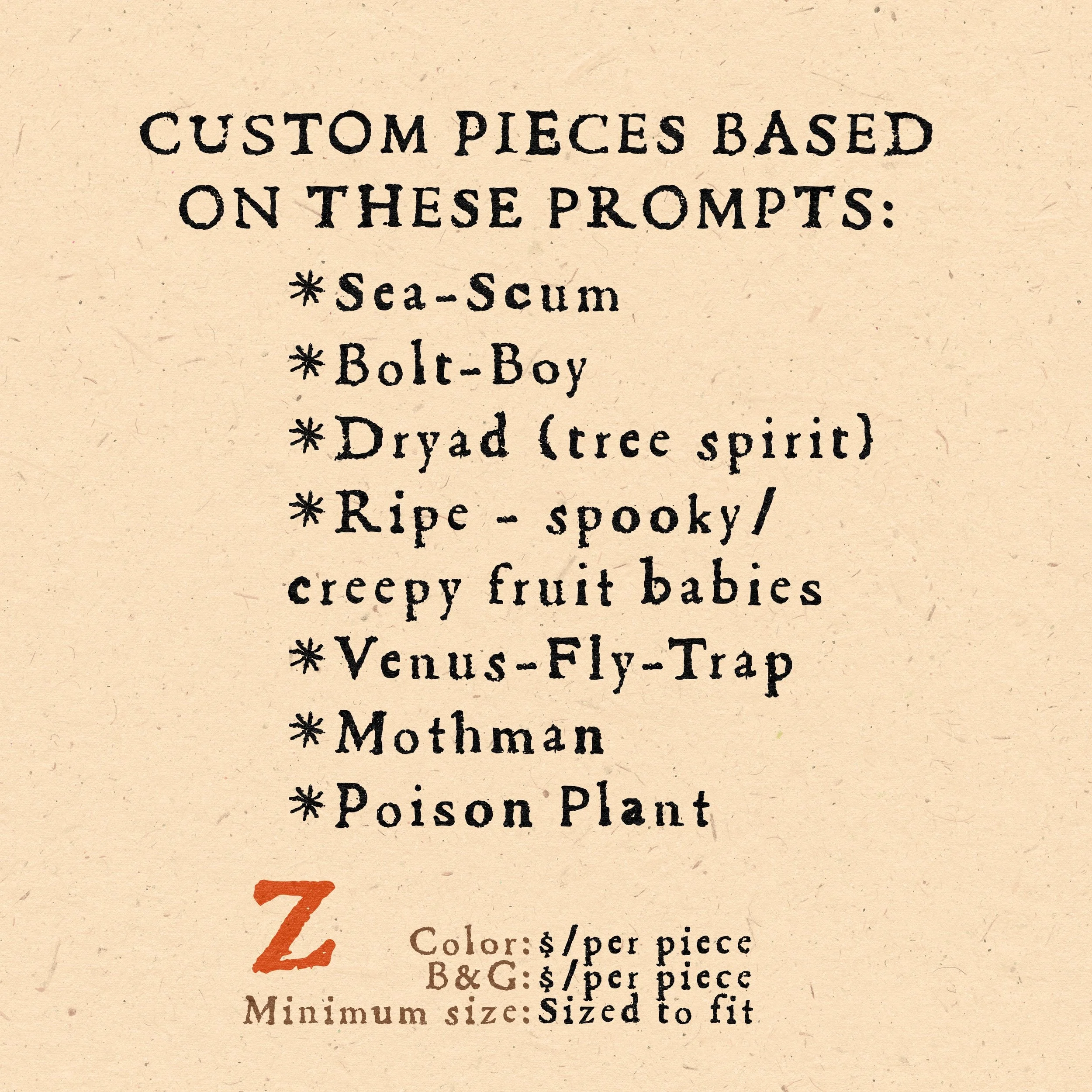  I’ve left these prompts open as custom options!  
