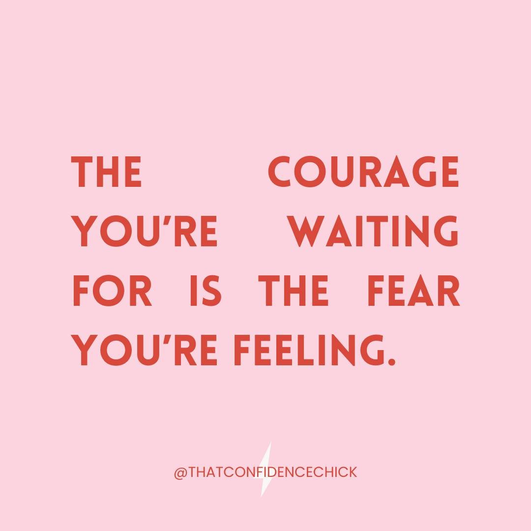 ⚡️I'll let you in on a secret: 

If you're feeling fear and waiting for courage, it's time to act. Courage doesn't feel like strength or certainty, it feels like fear. 

When I moved across the world, I almost didn't buy the ticket. I waited until th