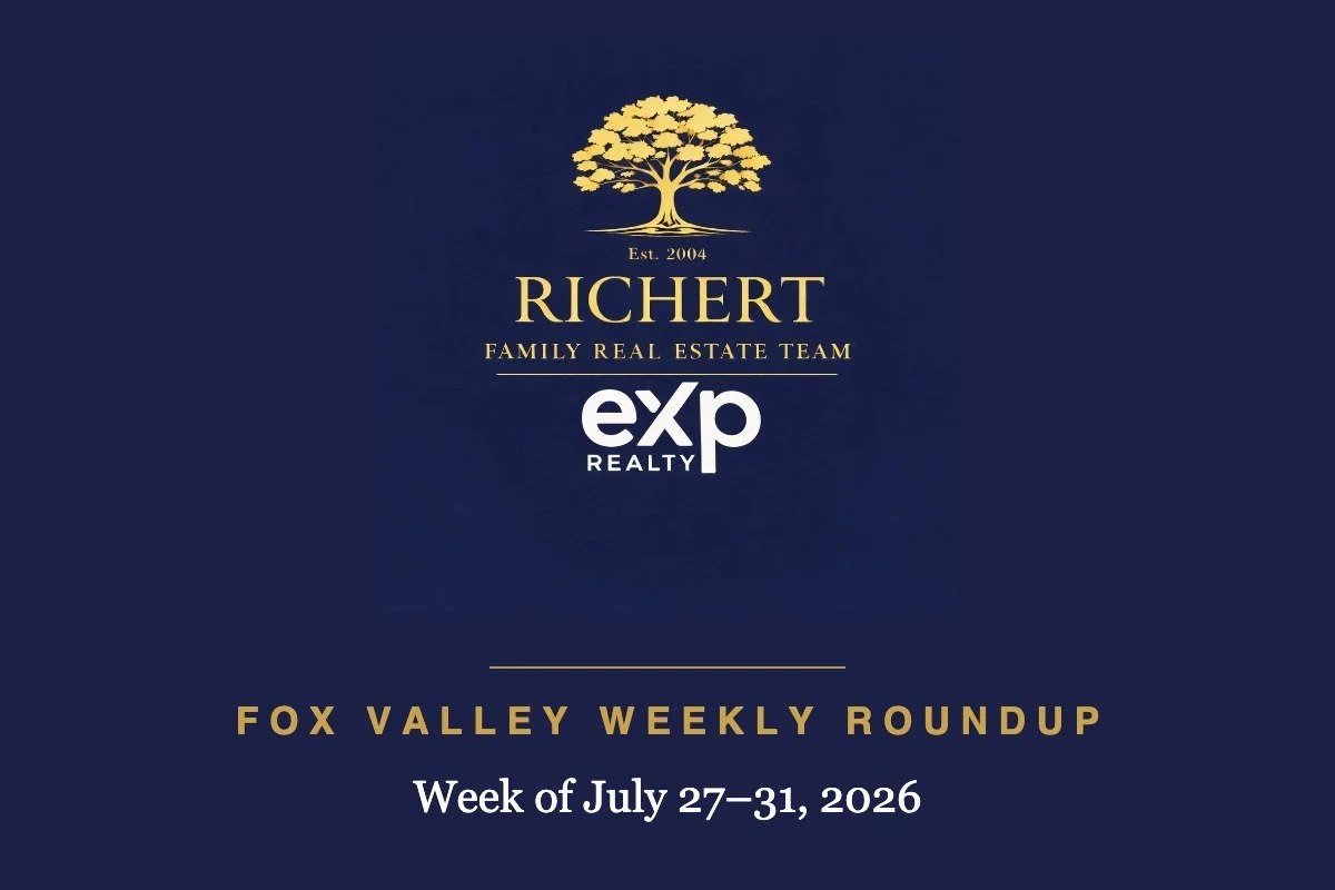 Fox Valley Real Estate: Week of July 27–31, 2026