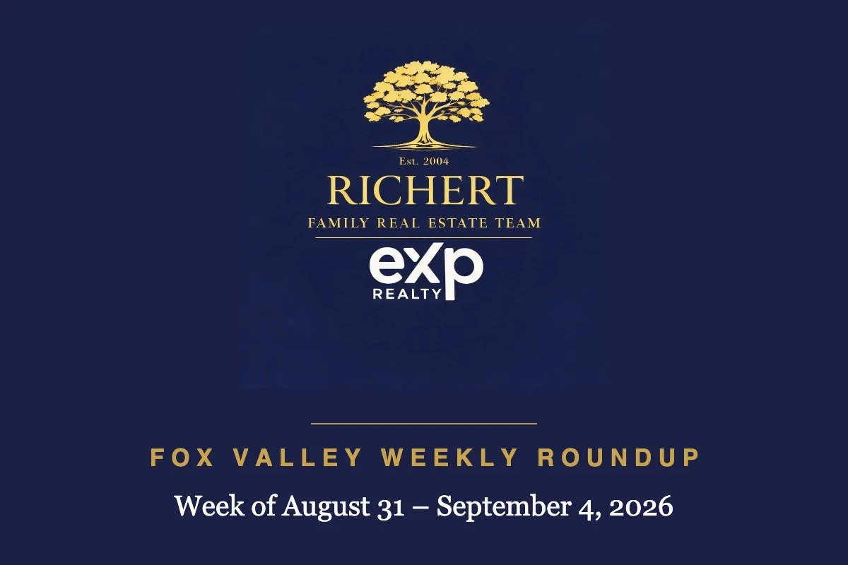 Fox Valley Real Estate: Week of August 31 – September 4, 2026