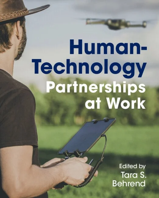 Dr. Tara Behrend recently published her new edited book about how technology is changing work across various industries. Click above to purchase your copy!