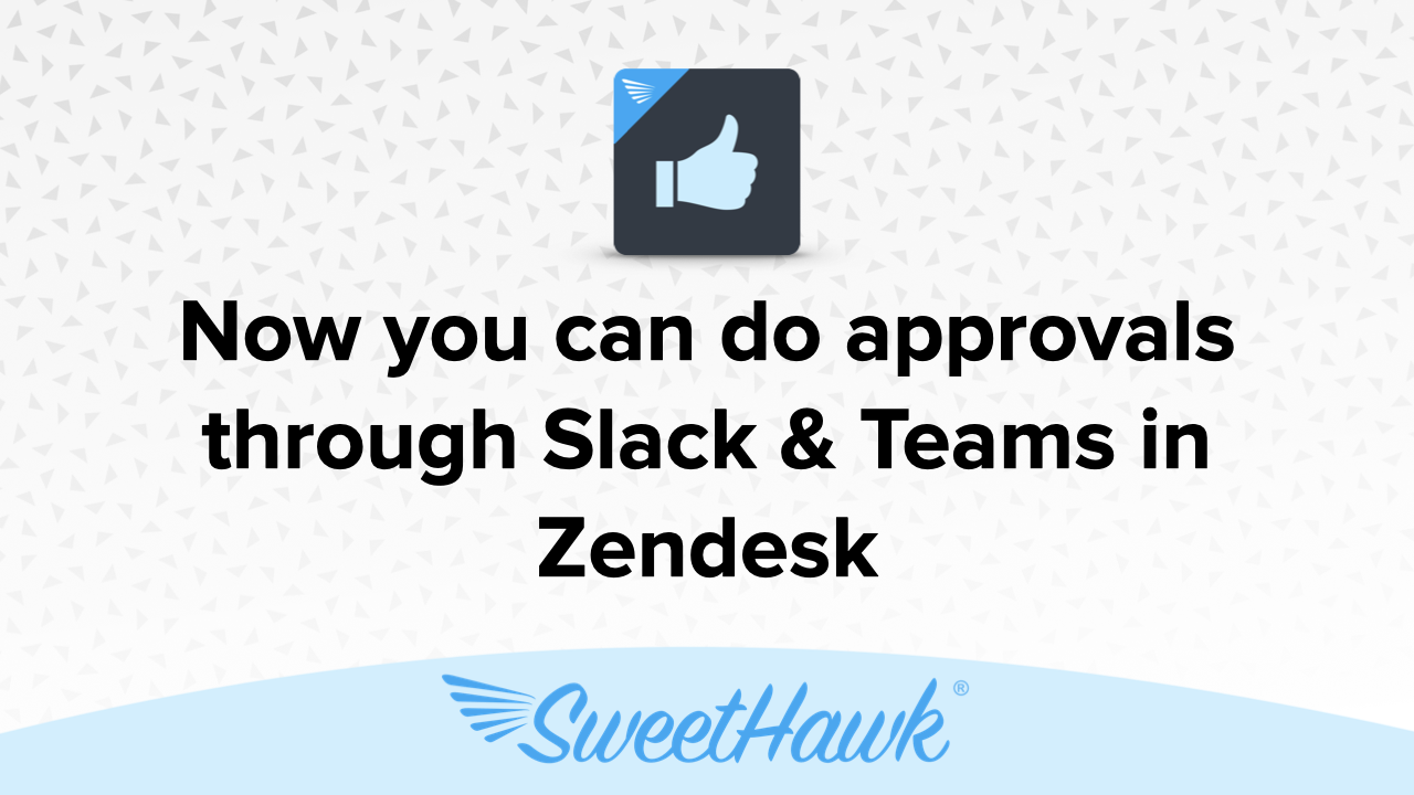 Approve just got more flexible with the new Slack & Microsoft Teams Integration
