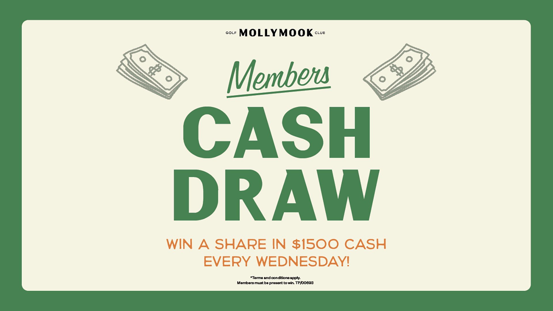 Members Cash Draw - WIN a share in $1500 every Wednesday — Mollymook Golf  Club
