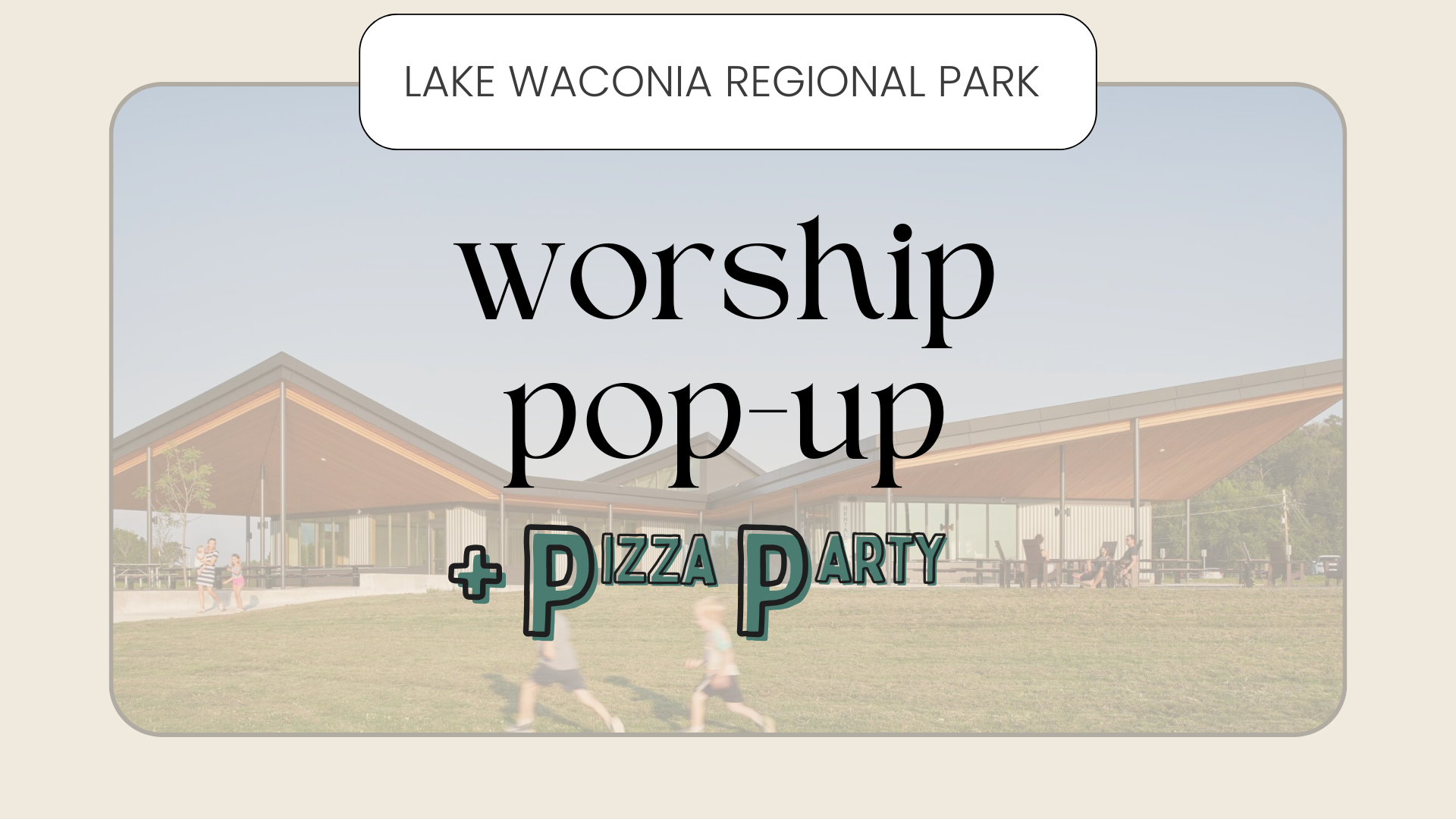 Worship Pop-Up: Lake Waconia