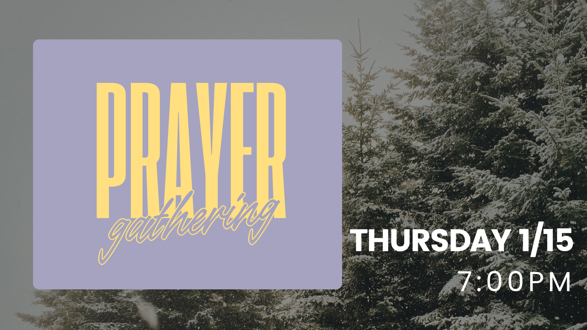 Prayer Gathering 1.15.26.png