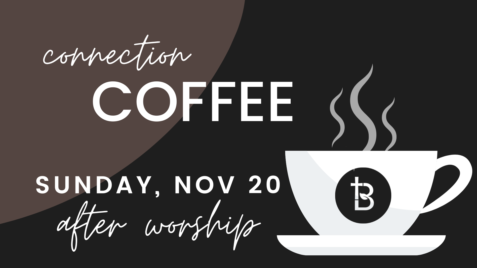 Connection Coffee — Branch Church