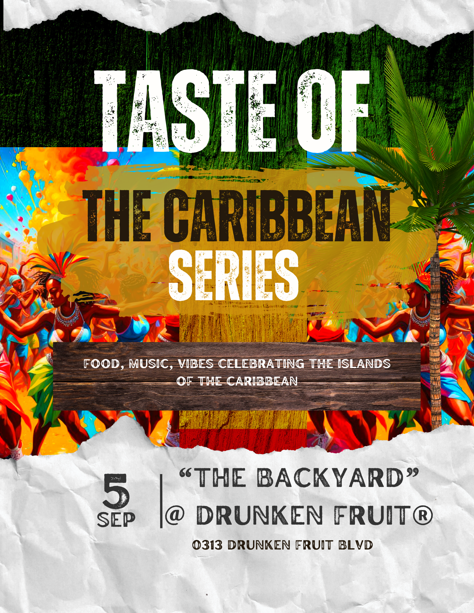 Drunken Fruit Presents "Taste Of The Caribbean"