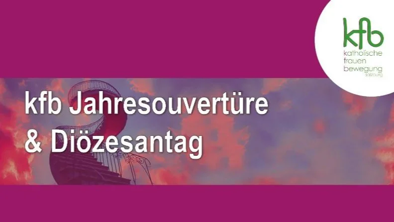 kfb Jahresouvertüre - Diözesantag