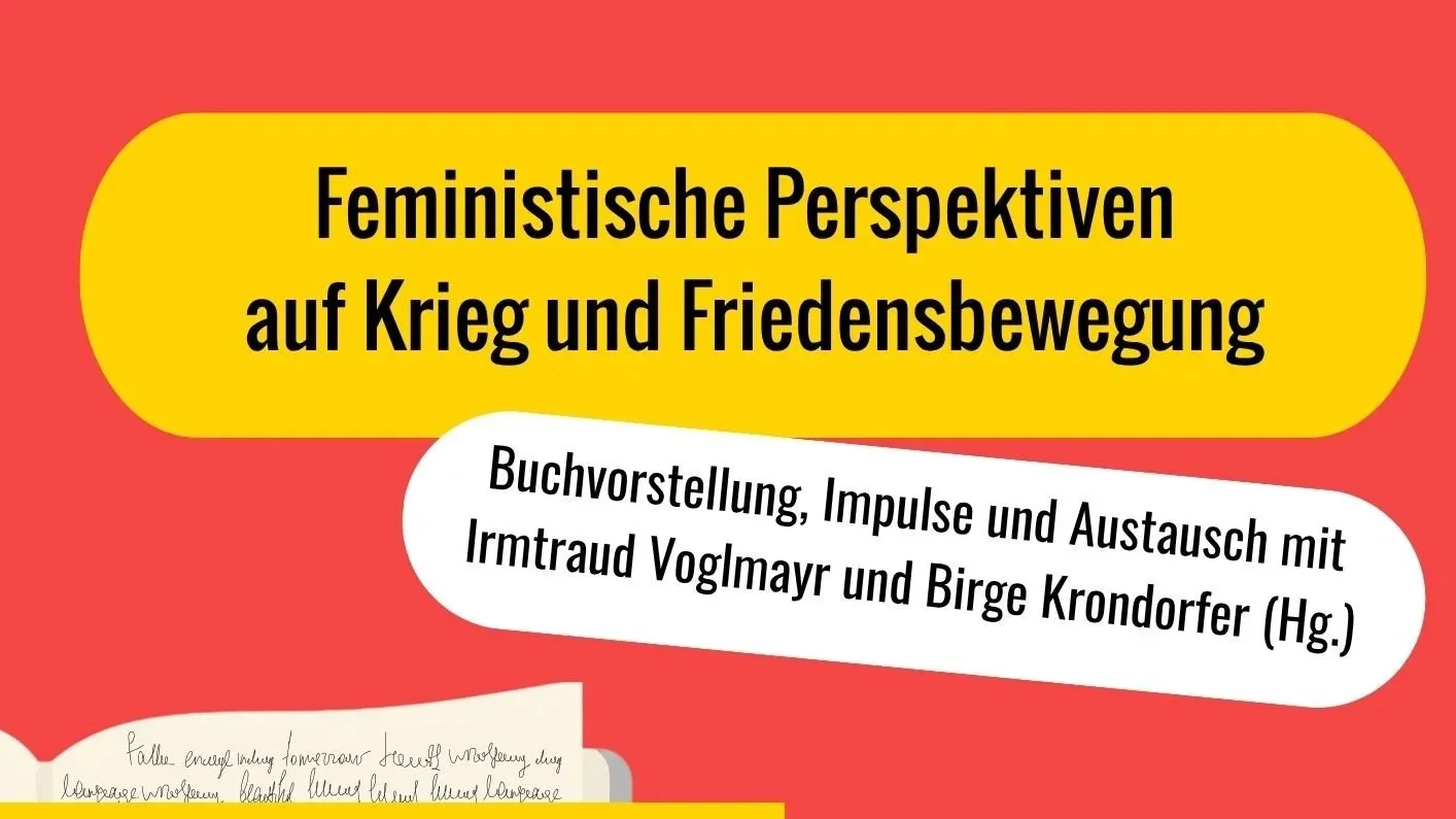 Feministische Perspektiven auf Krieg und Friedensbewegung…