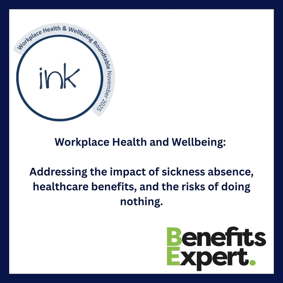 Workplace Health &amp;         Wellbeing Roundtable