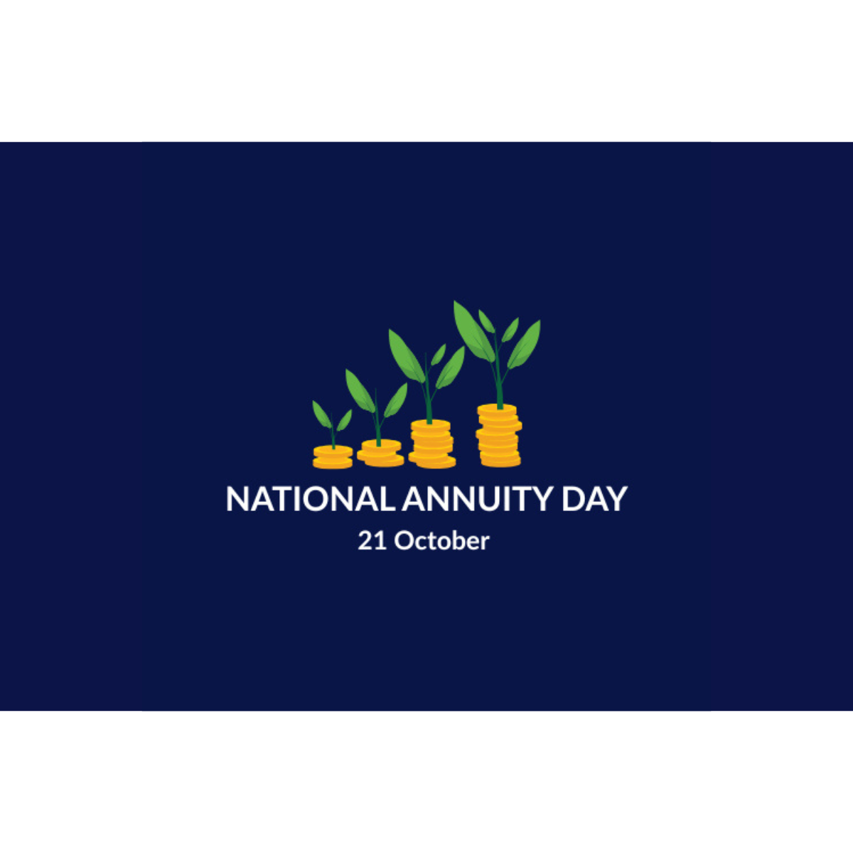 National Annuity Day - 21st October 2025