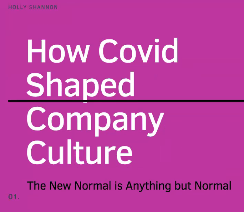 How Covid Shaped Company Culture