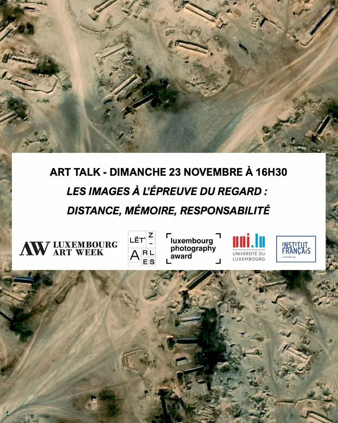 🎙️Art Talk : &ldquo;Les images &agrave; l&rsquo;&eacute;preuve du regard : distance, m&eacute;moire, responsabilit&eacute;&rdquo; 

Intervenant.es : 
- Carine Kreck&eacute;, laur&eacute;ate du Luxembourg Photography Award 2025 
- Jude Hamze, archite