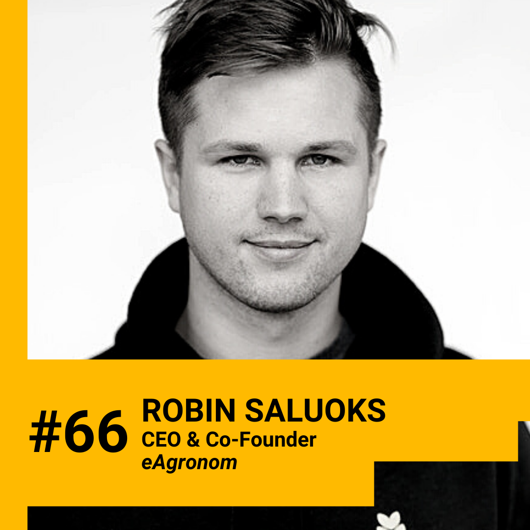 The Pursuit of Scrapiness: Profitable solutions for stopping climate change and how geopolitics impact food availability worldwide. Interview with Robin Saluoks (eAgronom)