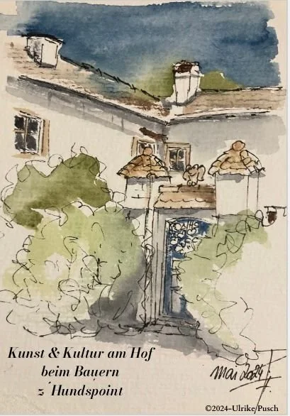 Kunst &amp; Kultur am Hof beim Bauern z`Hundpoint.