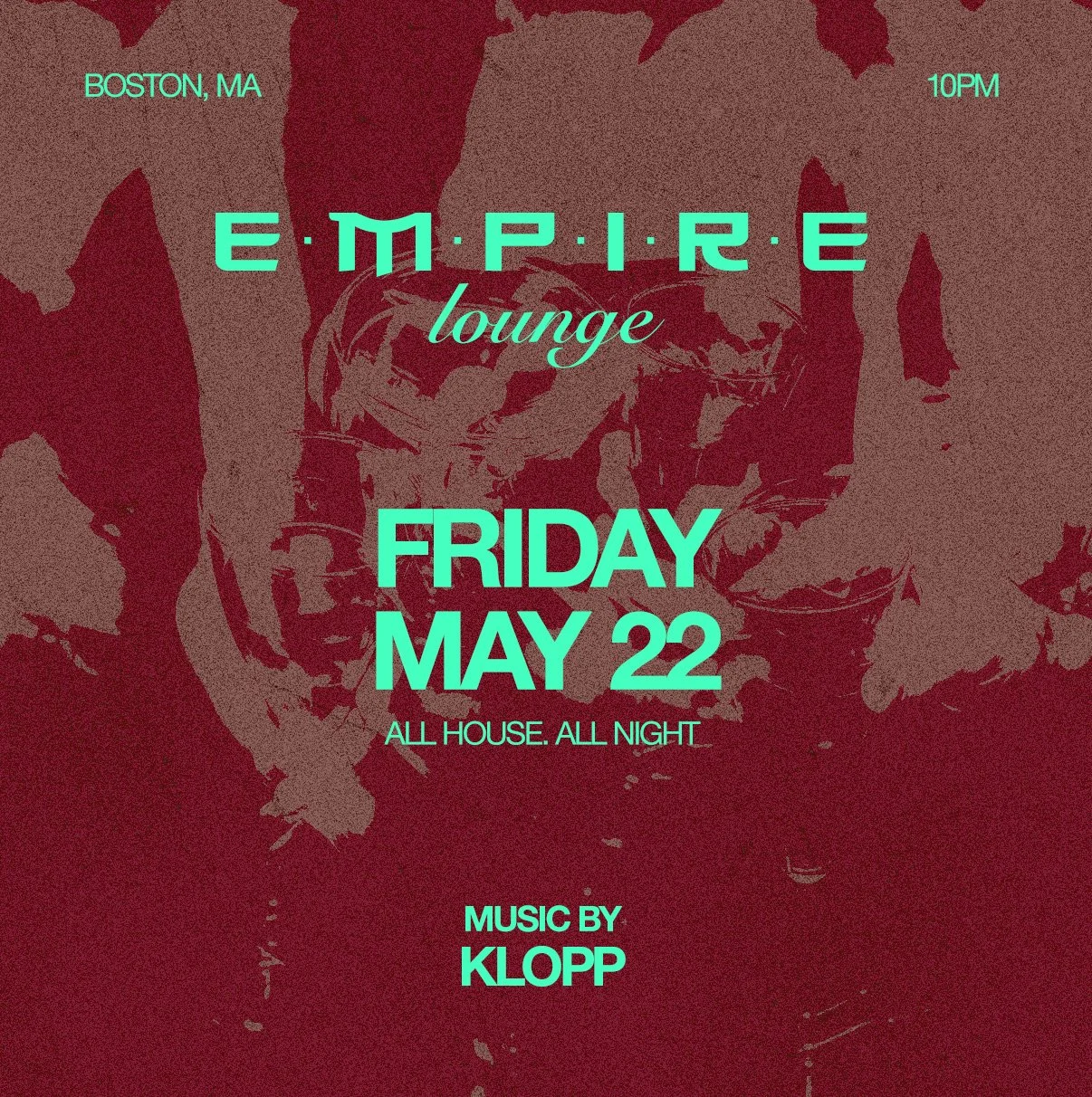 Friday My 22 DJ KLOPP