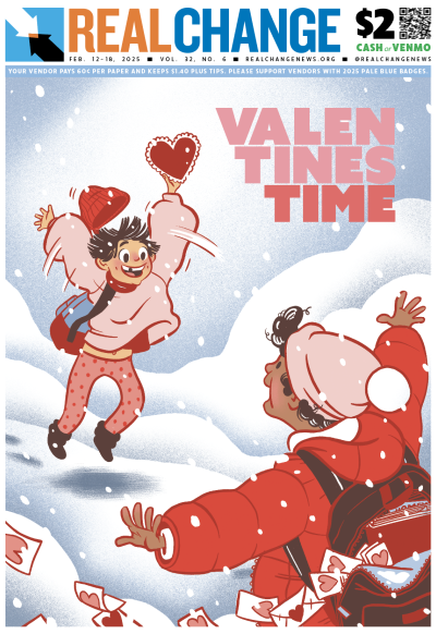 Real Change Valentines cover conveying the affection and excitement of the season and celebrating the love of friends