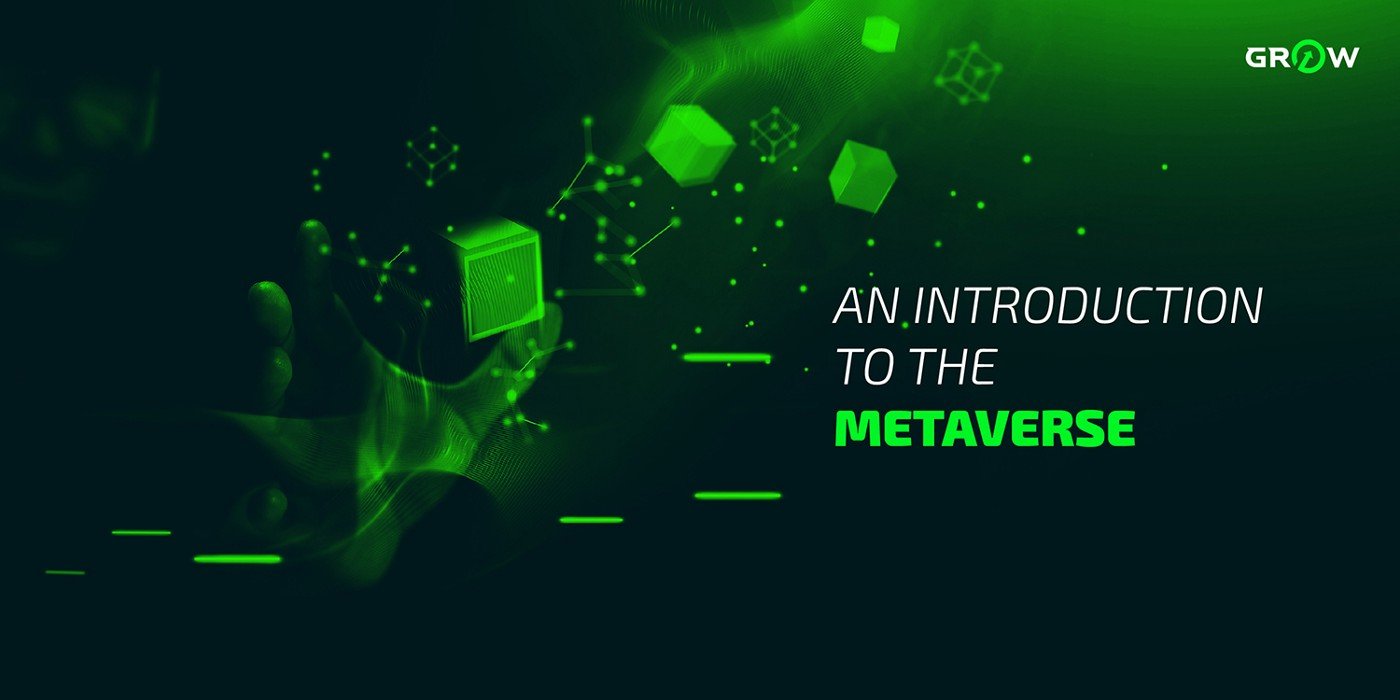An Introduction to the Metaverse