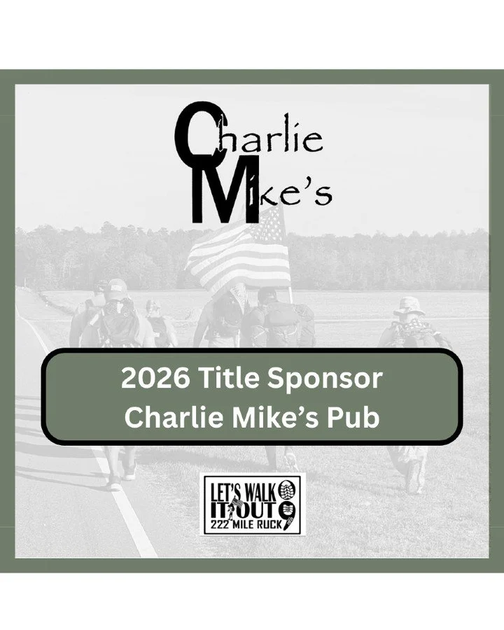 🦅 Huge shoutout to Charlie Mike&rsquo;s Pub for stepping up ONCE AGAIN as a proud Tile Sponsor for the 2026 Let&rsquo;s Walk It Out &ndash; 222 Mile Ruck March! 🇺🇸

These legends have had our six since before the march was even a fully-formed idea