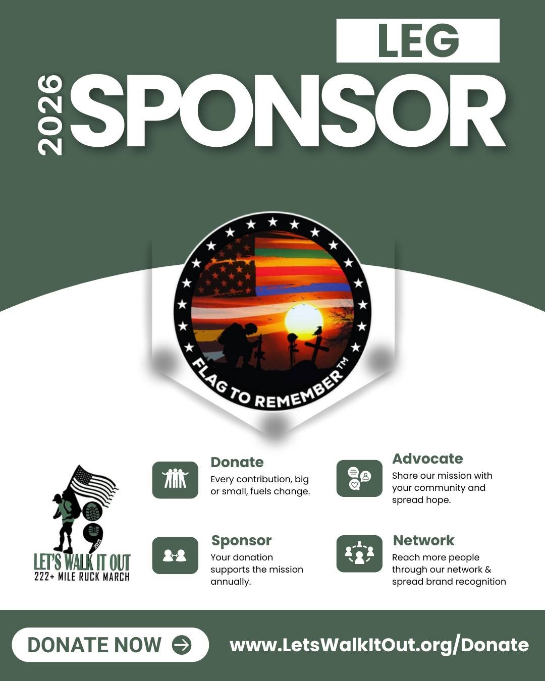 A profound and heartfelt THANK YOU to our steadfast 2026 Leg Sponsor, Flag To Remember Foundation from Fayetteville, NC! 🇺🇸🪦

Since the very beginning, you've been an incredible partner in the Let's Walk It Out - 222+ Mile Ruck March&mdash;standin