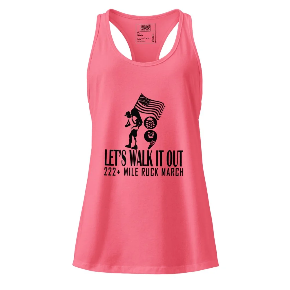 🌞 Warm weather is here&mdash;and so is the perfect gear for your ruck! 🎒

Introducing our Women's Fitted Racerback Tank Top&mdash;designed to keep you cool, comfortable, and proudly representing Let's Walk It Out - 222+ Mile Ruck March. 💪

Whether