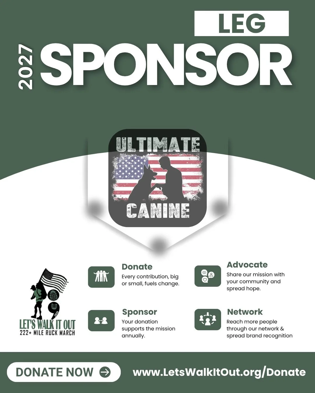A huge THANK YOU to our returning 2027 Leg Sponsor, Ultimate Canine! 🐕🇺🇸

We&rsquo;re grateful to have you back supporting the Let's Walk It Out - 222+ Mile Ruck March. Year after year, your partnership helps carry our team through the miles as we