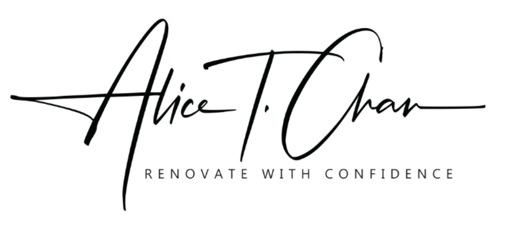 Alice T Chan | Renovate with Confidence