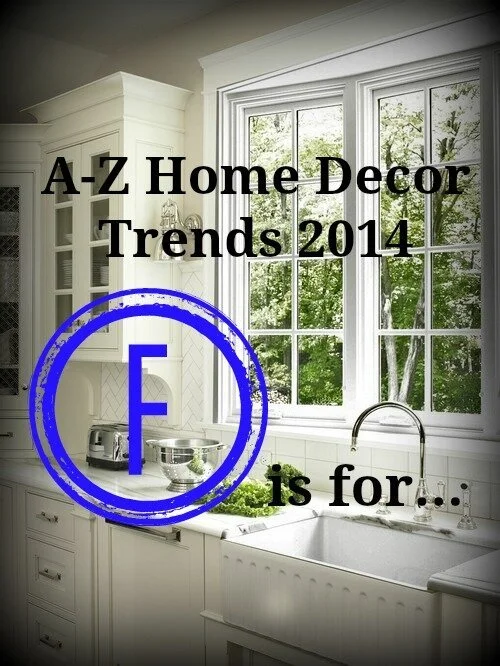 A-Z HOME DECOR TREND 2014: FARMHOUSE SINK