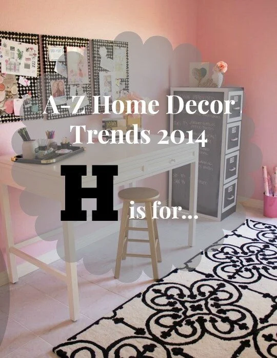 A-Z HOME DECOR TREND 2014: HOME OFFICES