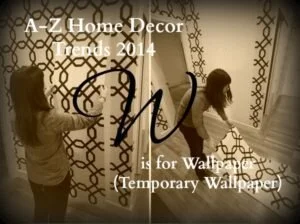 A-Z HOME DECOR TREND 2014: WALLPAPER
