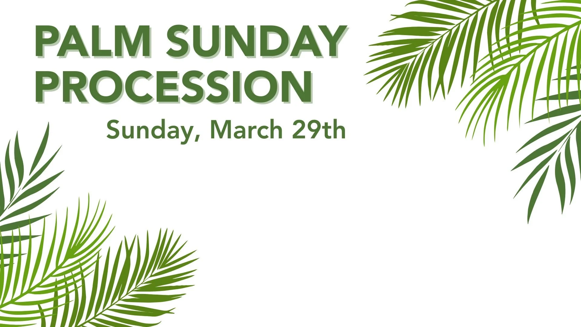 Palm Sunday Procession