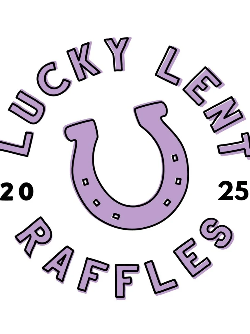 Lent Raffle Week of March 9th